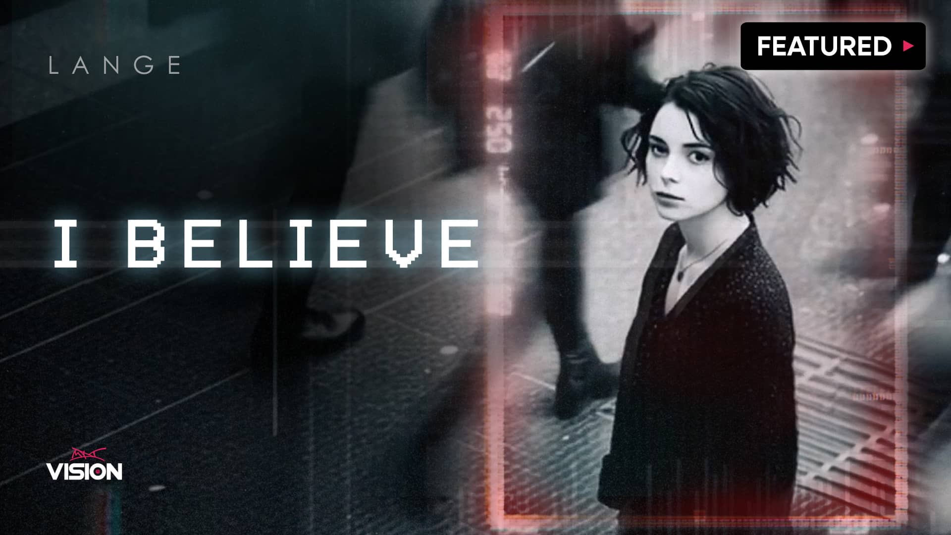 Press play for I Believe