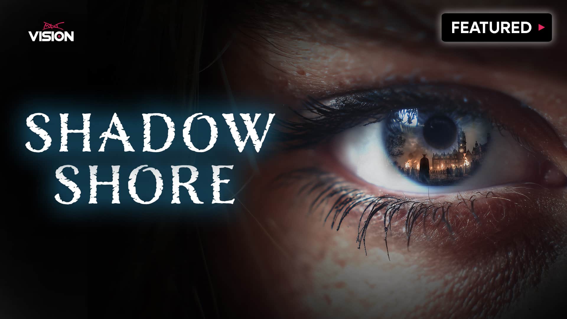Press play for Shadow Shore