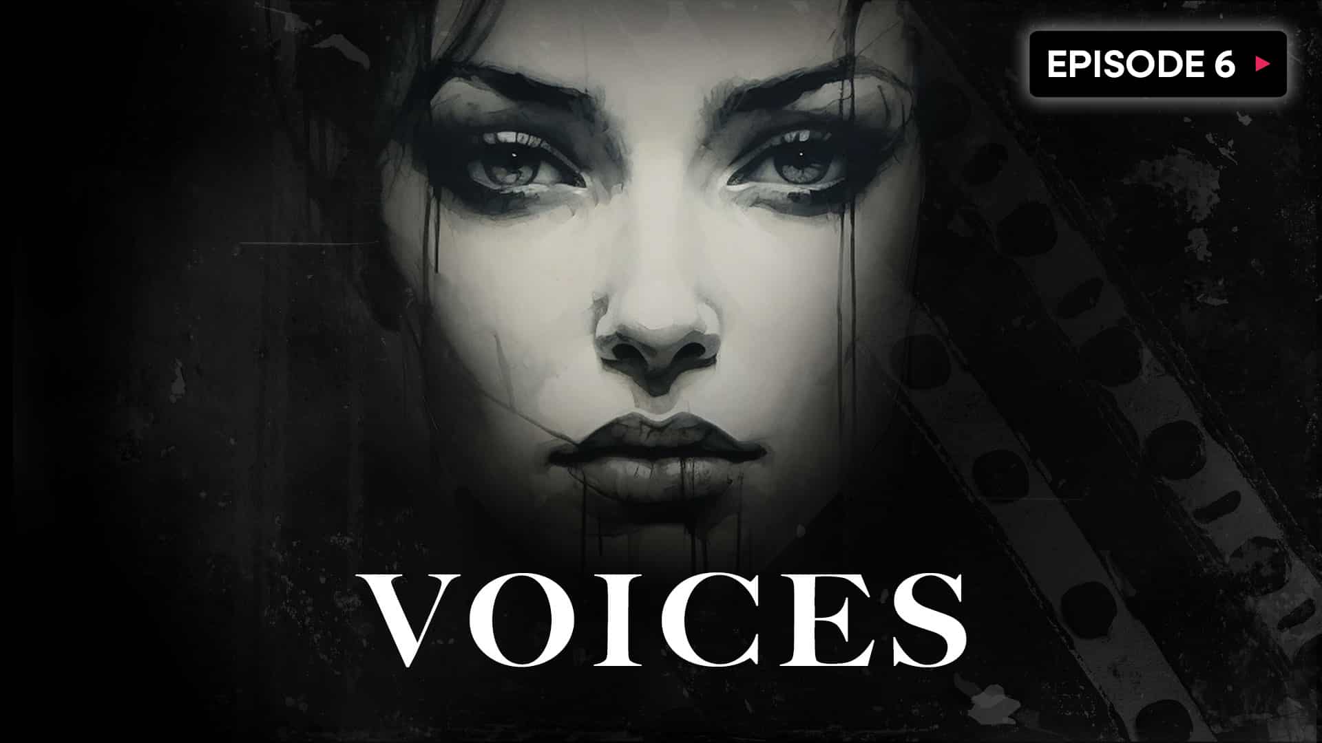 Press play for Voices